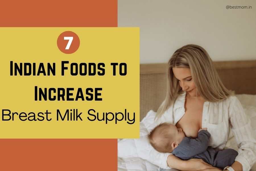 7 Indian Foods to Increase Breast Milk Supply